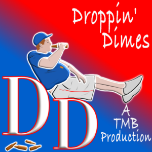 Droppin Dimes 500x500